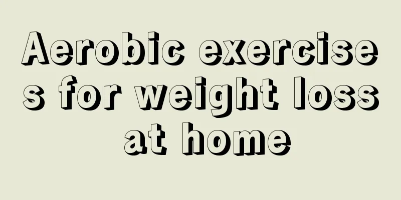 Aerobic exercises for weight loss at home