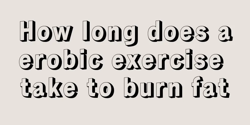 How long does aerobic exercise take to burn fat