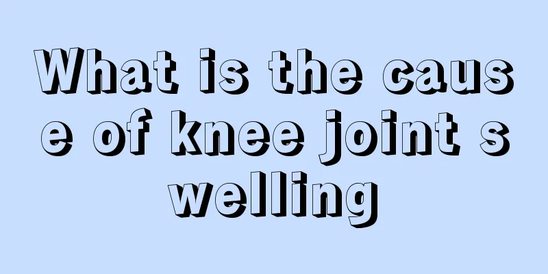 What is the cause of knee joint swelling