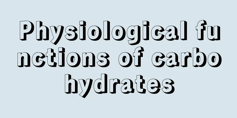 Physiological functions of carbohydrates
