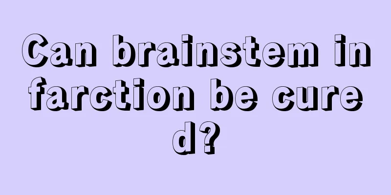 Can brainstem infarction be cured?