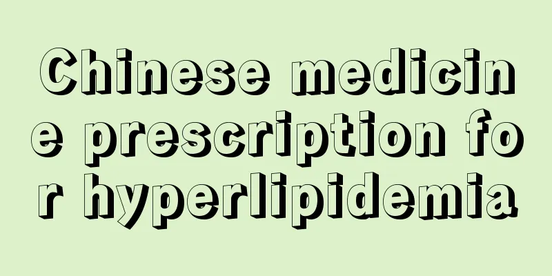 Chinese medicine prescription for hyperlipidemia