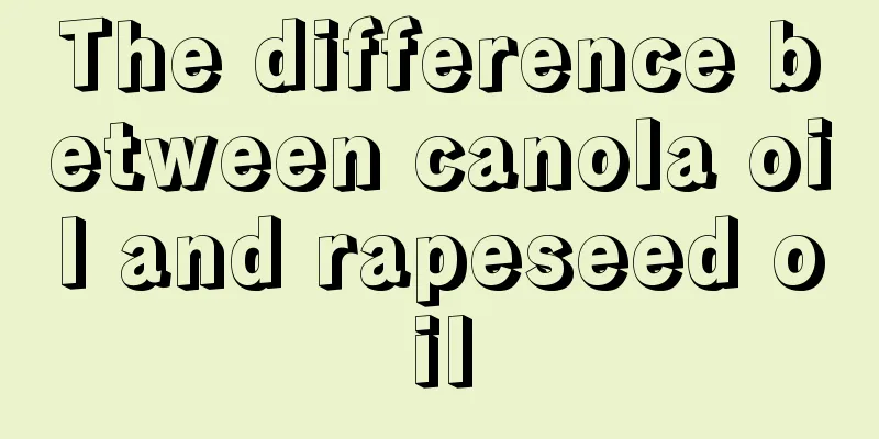 The difference between canola oil and rapeseed oil