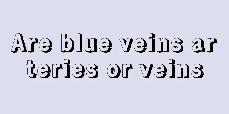 Are blue veins arteries or veins