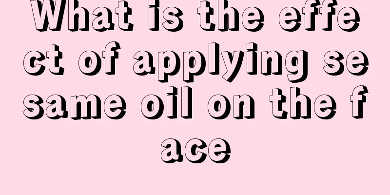 What is the effect of applying sesame oil on the face