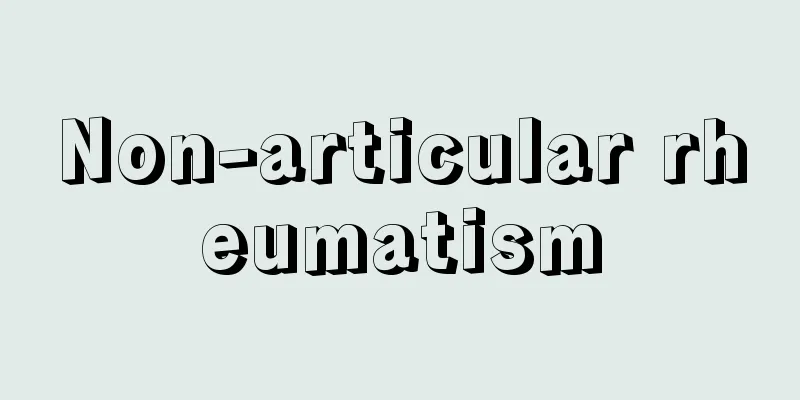 Non-articular rheumatism