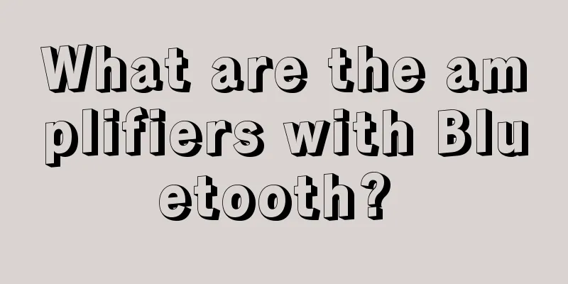 What are the amplifiers with Bluetooth? 