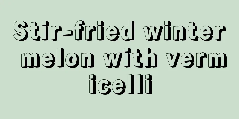 Stir-fried winter melon with vermicelli