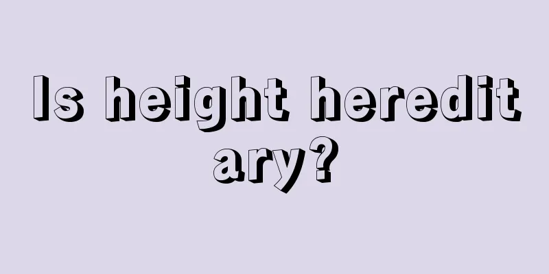Is height hereditary?
