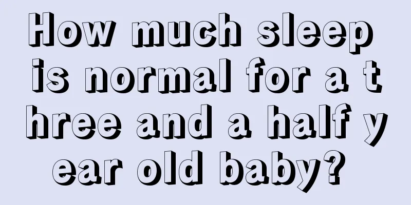 How much sleep is normal for a three and a half year old baby? 