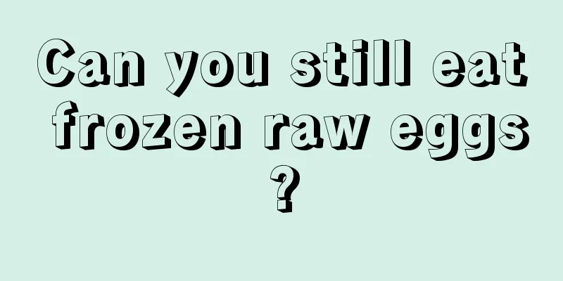 Can you still eat frozen raw eggs?