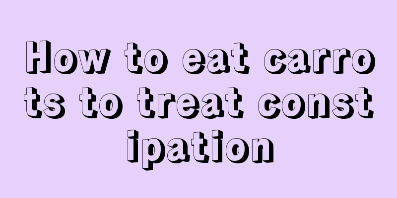 How to eat carrots to treat constipation