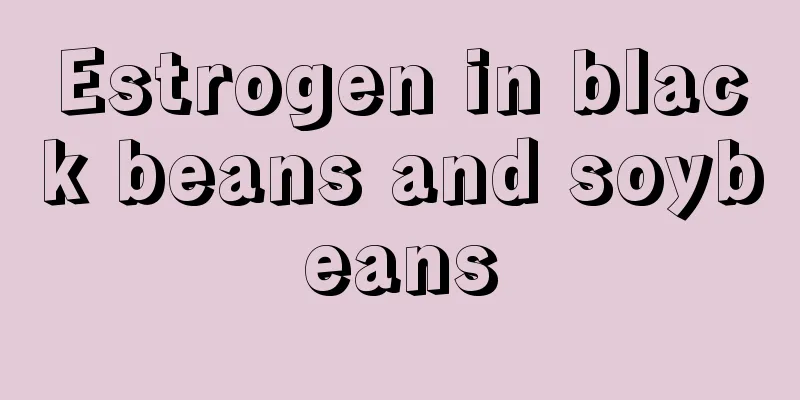 Estrogen in black beans and soybeans