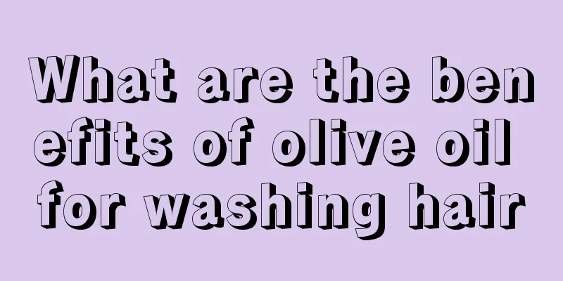 What are the benefits of olive oil for washing hair