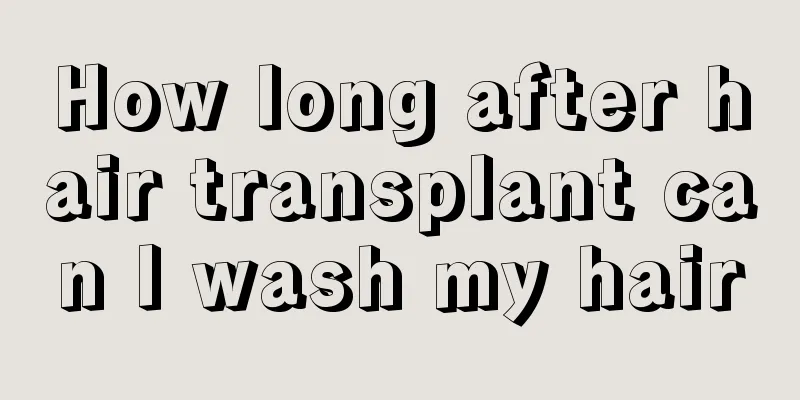 How long after hair transplant can I wash my hair