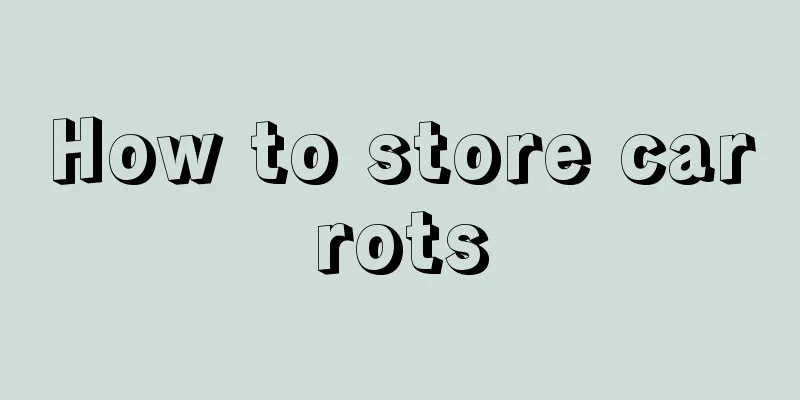 How to store carrots
