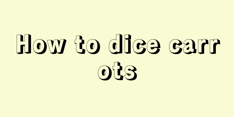 How to dice carrots