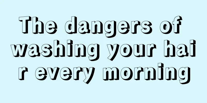The dangers of washing your hair every morning