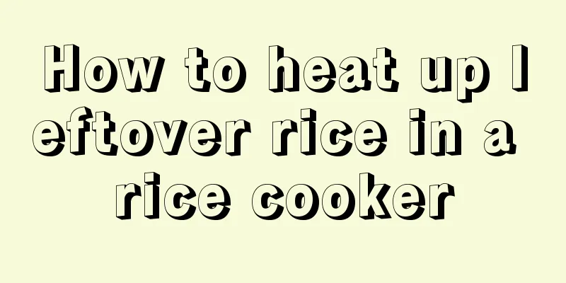 How to heat up leftover rice in a rice cooker
