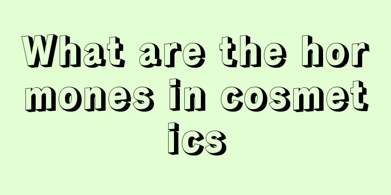 What are the hormones in cosmetics