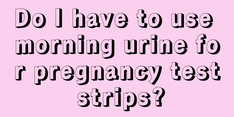 Do I have to use morning urine for pregnancy test strips?