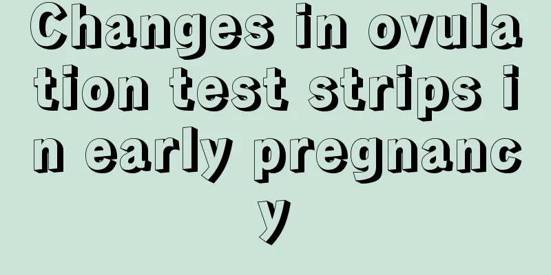 Changes in ovulation test strips in early pregnancy