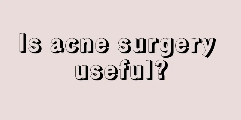 Is acne surgery useful?