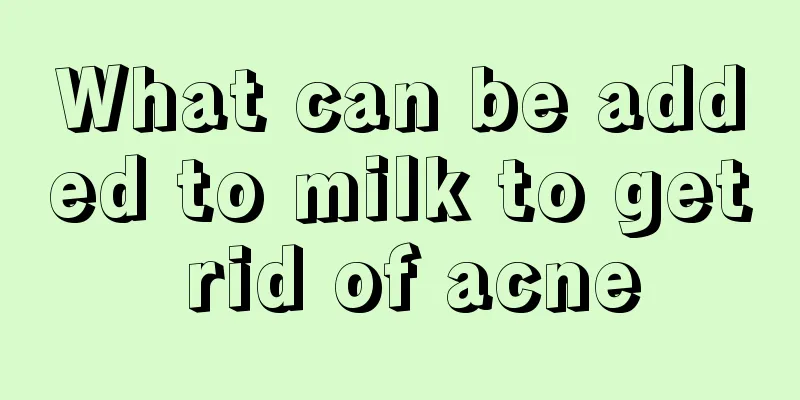 What can be added to milk to get rid of acne
