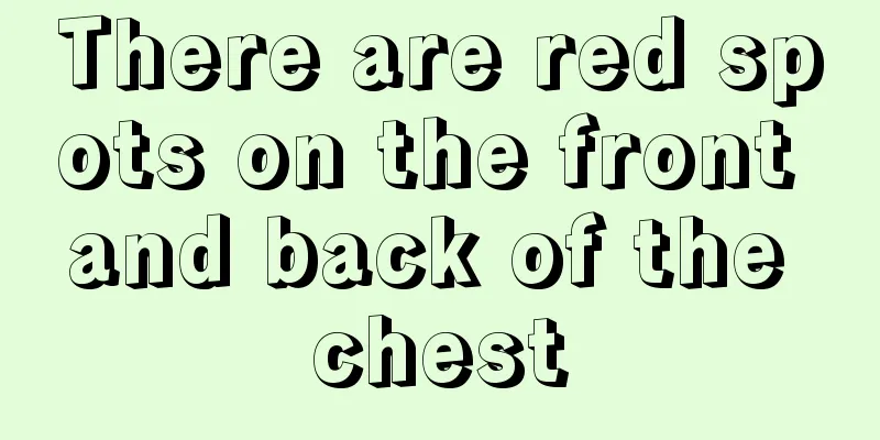 There are red spots on the front and back of the chest