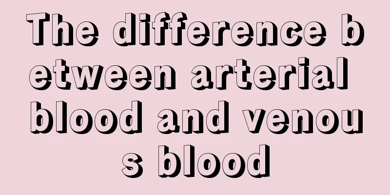 The difference between arterial blood and venous blood