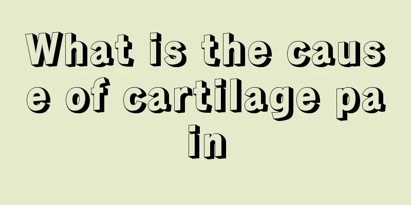What is the cause of cartilage pain