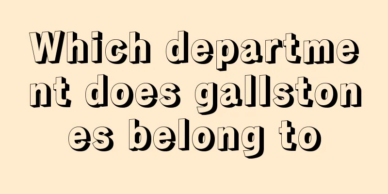 Which department does gallstones belong to
