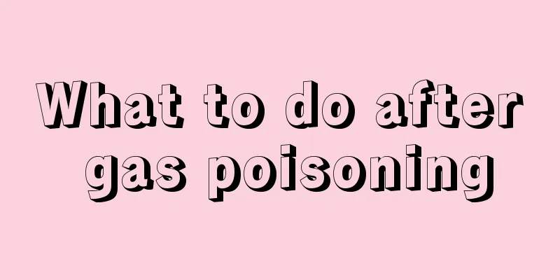 What to do after gas poisoning