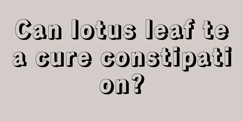 Can lotus leaf tea cure constipation?