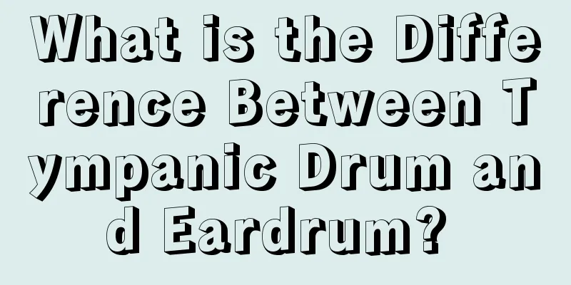 What is the Difference Between Tympanic Drum and Eardrum? 