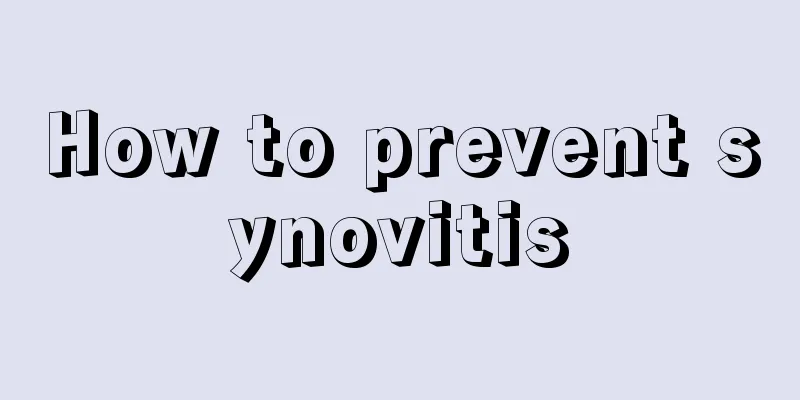 How to prevent synovitis