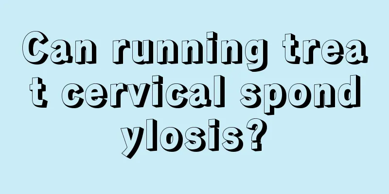Can running treat cervical spondylosis?
