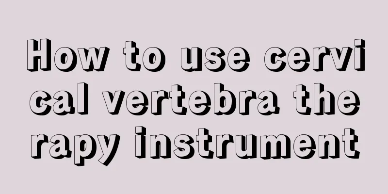 How to use cervical vertebra therapy instrument