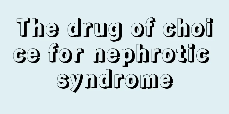 The drug of choice for nephrotic syndrome