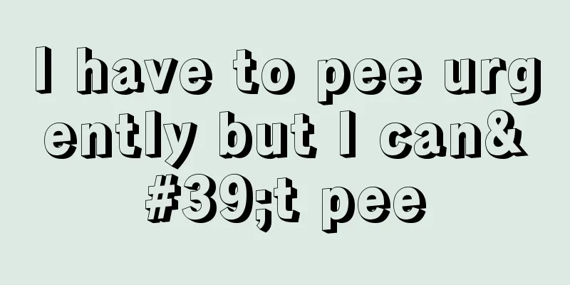 I have to pee urgently but I can't pee