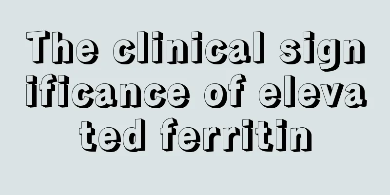 The clinical significance of elevated ferritin