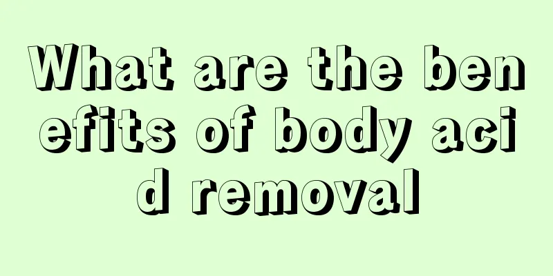 What are the benefits of body acid removal