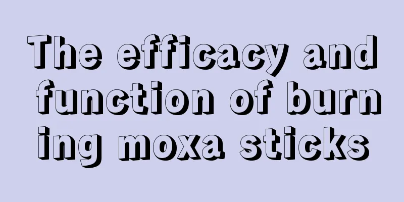 The efficacy and function of burning moxa sticks