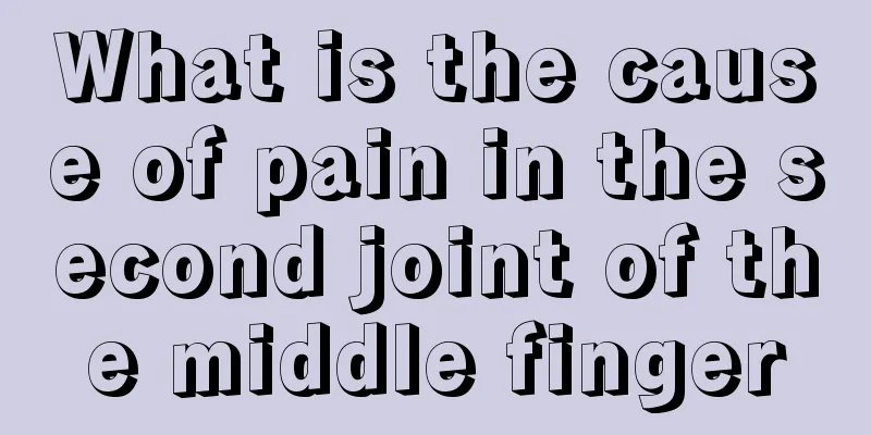What is the cause of pain in the second joint of the middle finger