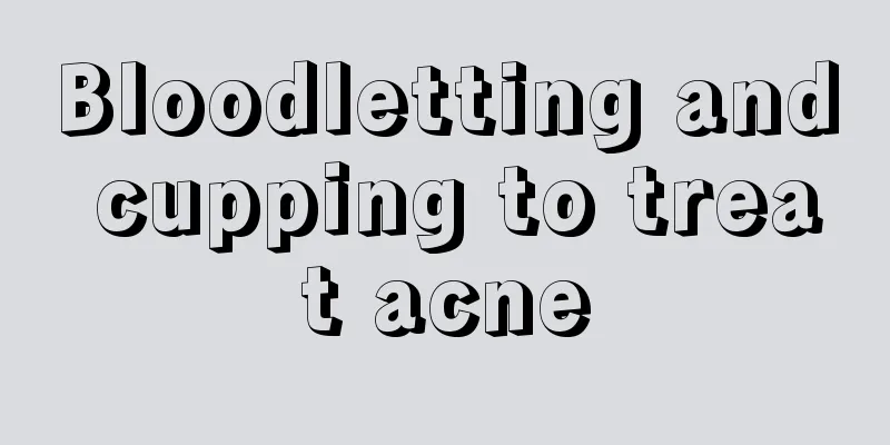 Bloodletting and cupping to treat acne