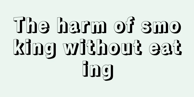 The harm of smoking without eating