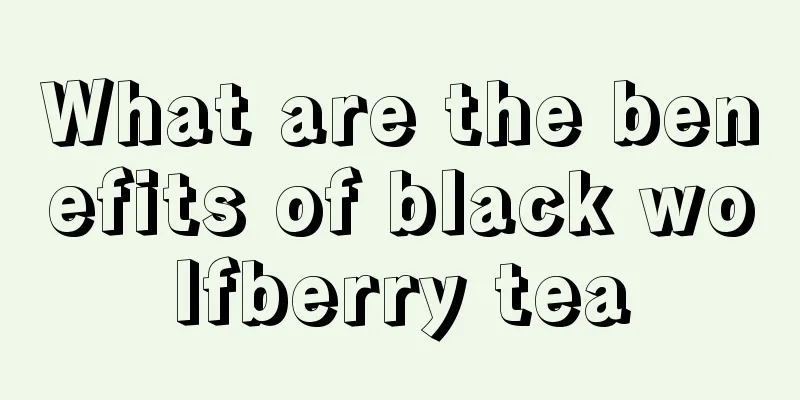 What are the benefits of black wolfberry tea