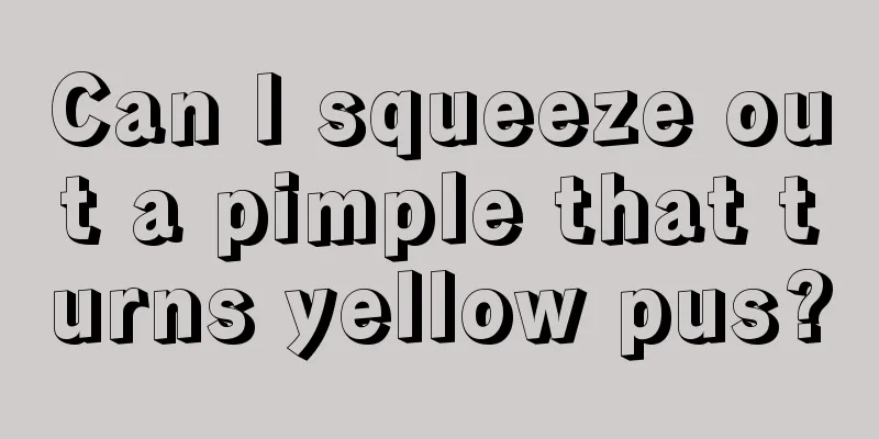 Can I squeeze out a pimple that turns yellow pus?
