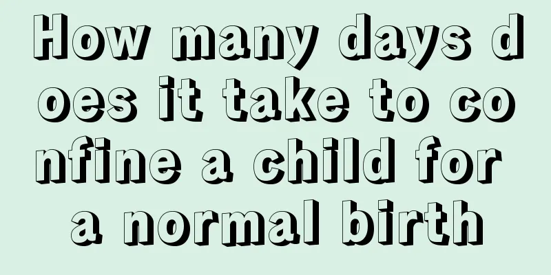 How many days does it take to confine a child for a normal birth