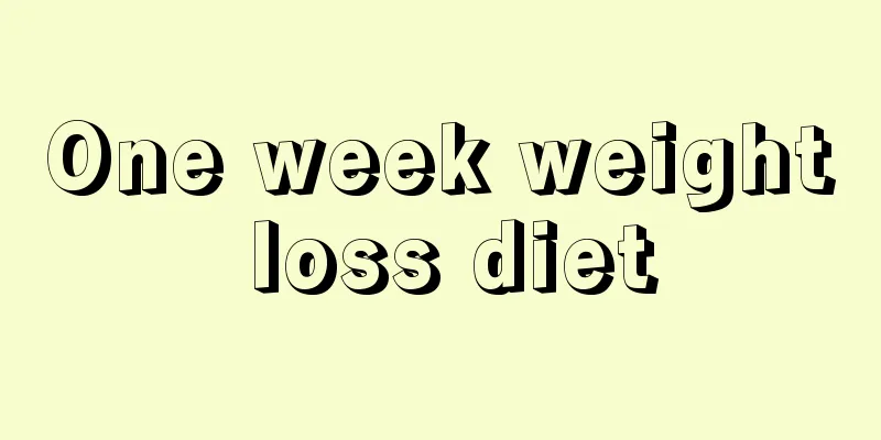 One week weight loss diet